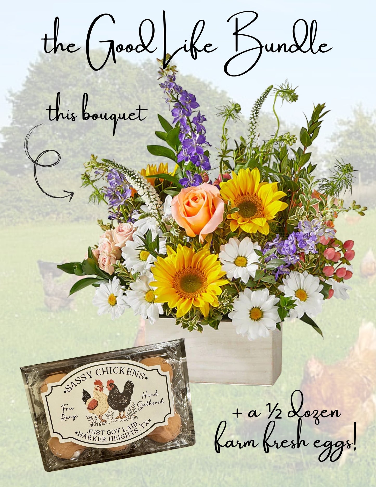 the Good Life Bouquet farm bundle